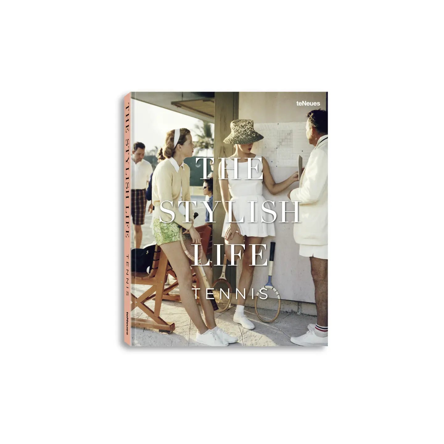 The Stylish Life: Tennis Book